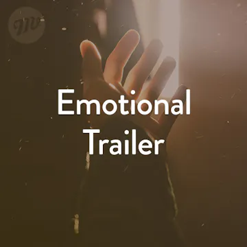 Emotional Trailer