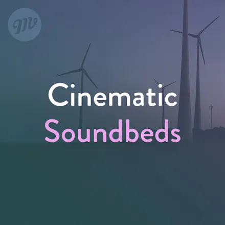 Cinematic Soundbeds
