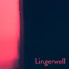 Lingerwell